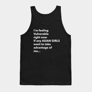 I Love Asian Girls Funny Vulnerable RN Tank Top